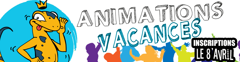 Animations vacances d’Avril 2023